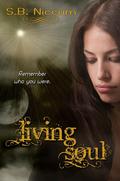 Living Soul (Veiled #2) by S.B. Niccum