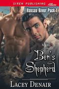 Ben's Shepherd (Hanson River Pack #1) by Lacey Denair