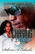 Chasing Bliss by Sabrina A. Eubanks