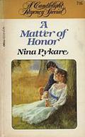 A Matter of Honor by Nina Coombs Pykare