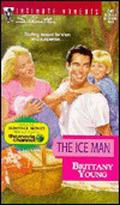 The Ice Man (Silhouette Intimate Moments No. #849) by Brittany Young