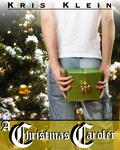 A Christmas Caroler by Kris Klein