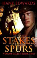 Stakes & Spurs by Hank Edwards
