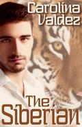 The Siberian by Carolina Valdez