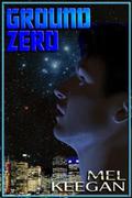 Ground Zero by Mel Keegan
