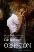 Obsession by Cain Berlinger