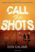 Call the Shots (Swim the Fly #3) by Don Calame