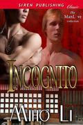 Incognito by Miho Li