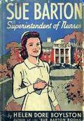 Sue Barton, Superintendent of Nurses (Sue Barton #5) by Helen Dore Boylston