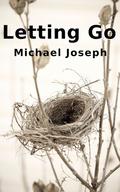 Letting Go (David and Gun #3) by Michael Joseph