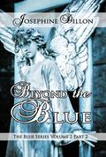 Beyond the Blue: Part 2 (Blue #2.2) by Josephine Dillon