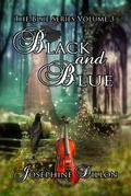 Black and Blue (Blue #3) by Josephine Dillon