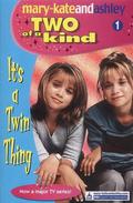 It's a Twin Thing (Two of a Kind Diaries #1) by Judy Katschke