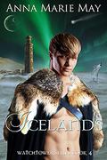 Icelands (Watchtower #4) by Anna Marie May