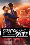 Scratch & Sniff (No More Heroes #2) by J.L. O'Faolain