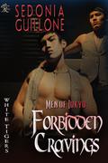 Men of Tokyo: Forbidden Cravings (White Tigers #7) by Sedonia Guillone