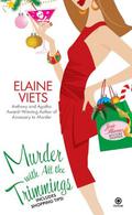 Murder with All the Trimmings (Josie Marcus, Mystery Shopper #4) by Elaine Viets