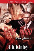 Rock Hard (Rock Stars #1) by Andrew Jericho