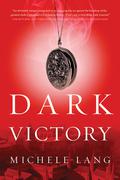 Dark Victory (Lady Lazarus #2) by Michele Lang
