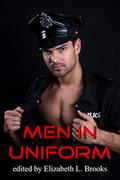 Men In Uniform Anthology by Elizabeth L. Brooks