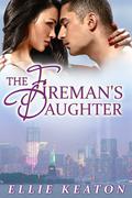 The Fireman's Daughter (The Survivors Club #3) by Ellie Keaton