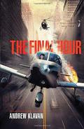 The Final Hour (The Homelanders #4) by Andrew Klavan