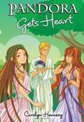 Pandora Gets Heart (Mythic Misadventures #4) by Carolyn Hennesy