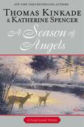 A Season of Angels (Cape Light #13) by Thomas Kinkade