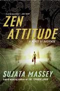 Zen Attitude (Rei Shimura #2) by Sujata Massey