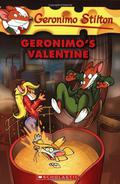 Geronimo's Valentine (Geronimo Stilton #36) by Giuseppe Ferrario