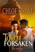The Torch Forsaken (Hellesgate #4) by Chloe Stowe