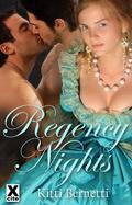 Regency Nights by Kitti Bernetti
