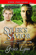 Syler's Savior (Star Kingdom #1) by Grace Lynn