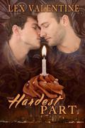 The Hardest Part by Lex Valentine
