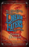 The Glass Books of the Dream Eaters, Volume One (The Glass Books #1.1) by Gordon Dahlquist