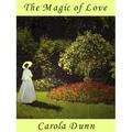 The Magic of Love by Carola Dunn