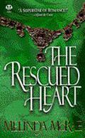 The Rescued Heart (Swinton Brothers #2) by Melinda McRae