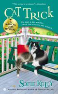 Cat Trick (Magical Cats #4) by Sofie Kelly