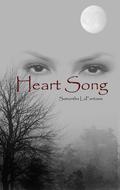 Heart Song by Samantha LaFantasie