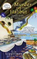 Murder for the Halibut (A Clueless Cook Mystery #3) by Liz Lipperman