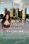 Treasure So Rare (Women of Strength Trilogy #3) by Grace Brannigan