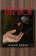 Temptation (Obsession) by Steve Genis