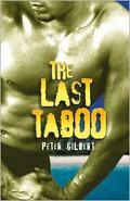 The Last Taboo by Peter Gilbert