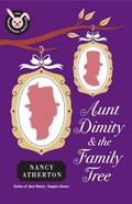 Aunt Dimity and the Family Tree (Dimity #16) by Nancy Atherton