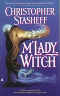 M'Lady Witch (Warlock's Heirs #1) by Christopher Stasheff