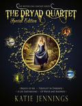 The Dryad Quartet Special Edition by Katie Jennings