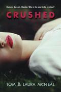 Crushed by Tom McNeal