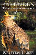 Aerenden: The Gildonae Alliance (Ærenden #2) by Kristen Taber