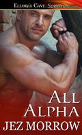All Alpha by Jez Morrow