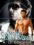 Danger Games: Volume 1 by A.D. Cooper